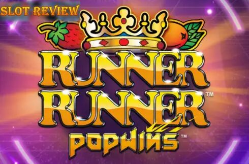 Runner Runner Popwins Slot Review